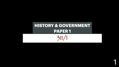 history paper 1 | 311/1 | kcse history paper 1 2023 | how to pass history paper 1