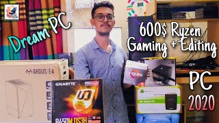 2020 Dream PC Build under 50000 | Budget Gaming PC | 600$ Ryzen Gaming + Editing PC 2020 | AMD build