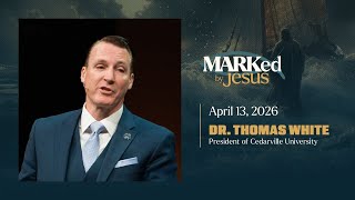 Chapel | Dr. Thomas White