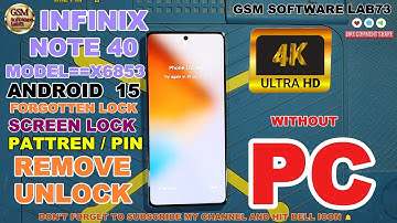 Infinix Note 40 Hard Reset | Without PC |Infinix Note 40 Pattern/Pin/Password Screen Lock Unlock