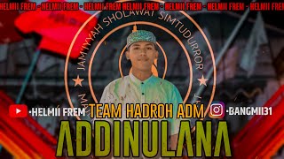 ' SHOLAWAT ADDINULANA ' VOCAL-USTAD SOLIHIN || TEAM HADROH ALQOMAR ~ CP