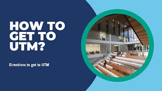 Directions to University of Toronto Mississauga Video