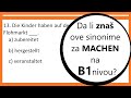 Ove Sinonime Za MACHEN MORAŠ Znati Ako Si Na B1 Nivou NEMAČKI B1