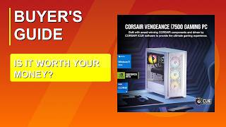 Corsair Vengeance i7500 Series Gaming PC - Don't Buy Before Watching 2026