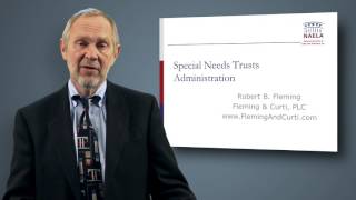 Special Needs Trust Administration