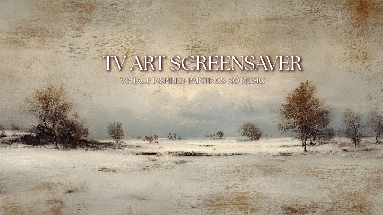 Vintage Still Life TV Screensavers  No Music  Ambient Art for Smart TVs & Living Rooms