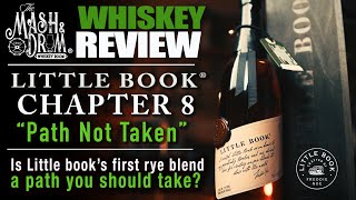 Little Book Chapter 8: Path Not Taken Review!