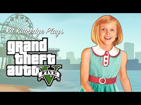 Kit Kittredge plays Grand Theft Auto V