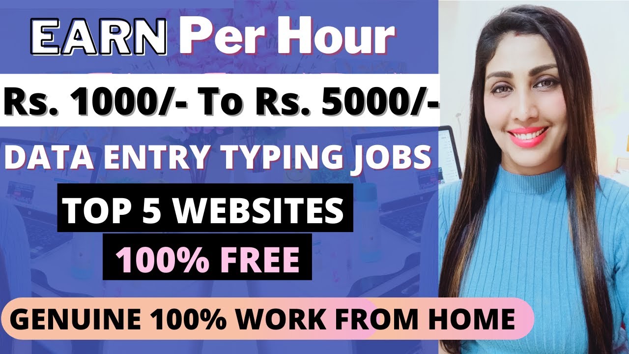 🔥 Top 5 Typing Jobs sites Online DATA ENTRY JOBS 🔥BEST TYPING JOBS