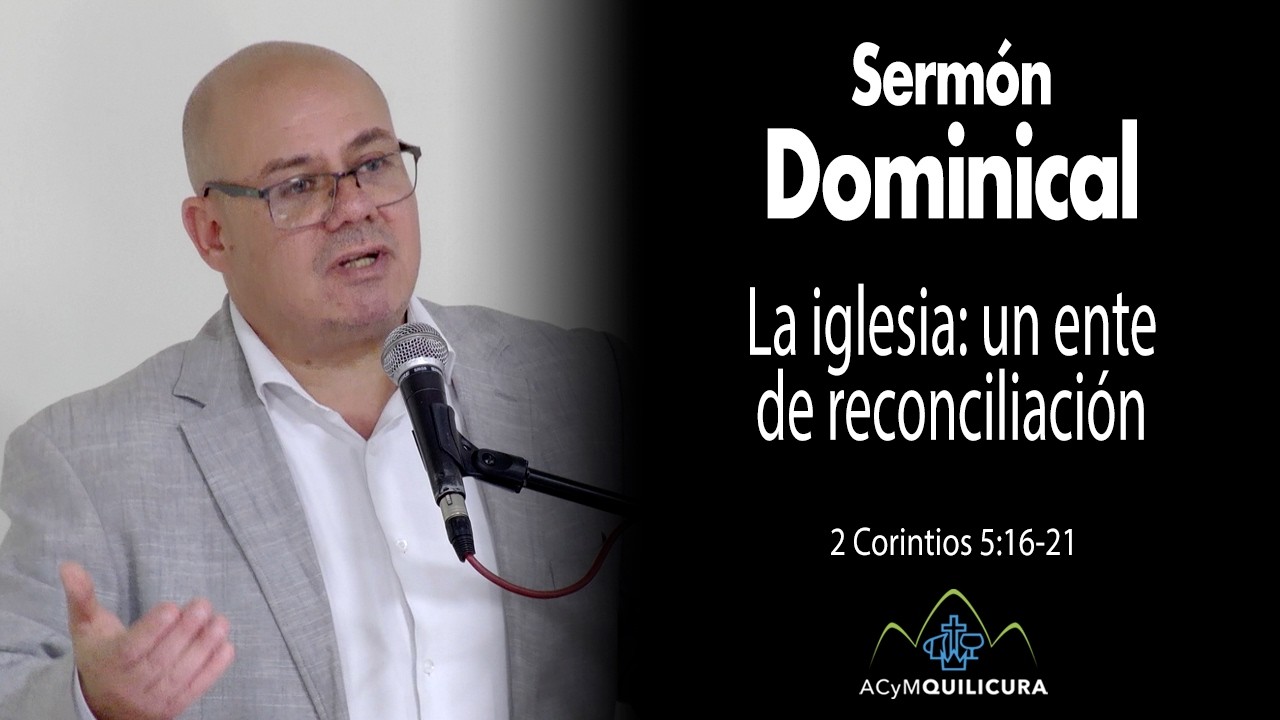 La iglesia: un ente de reconciliación