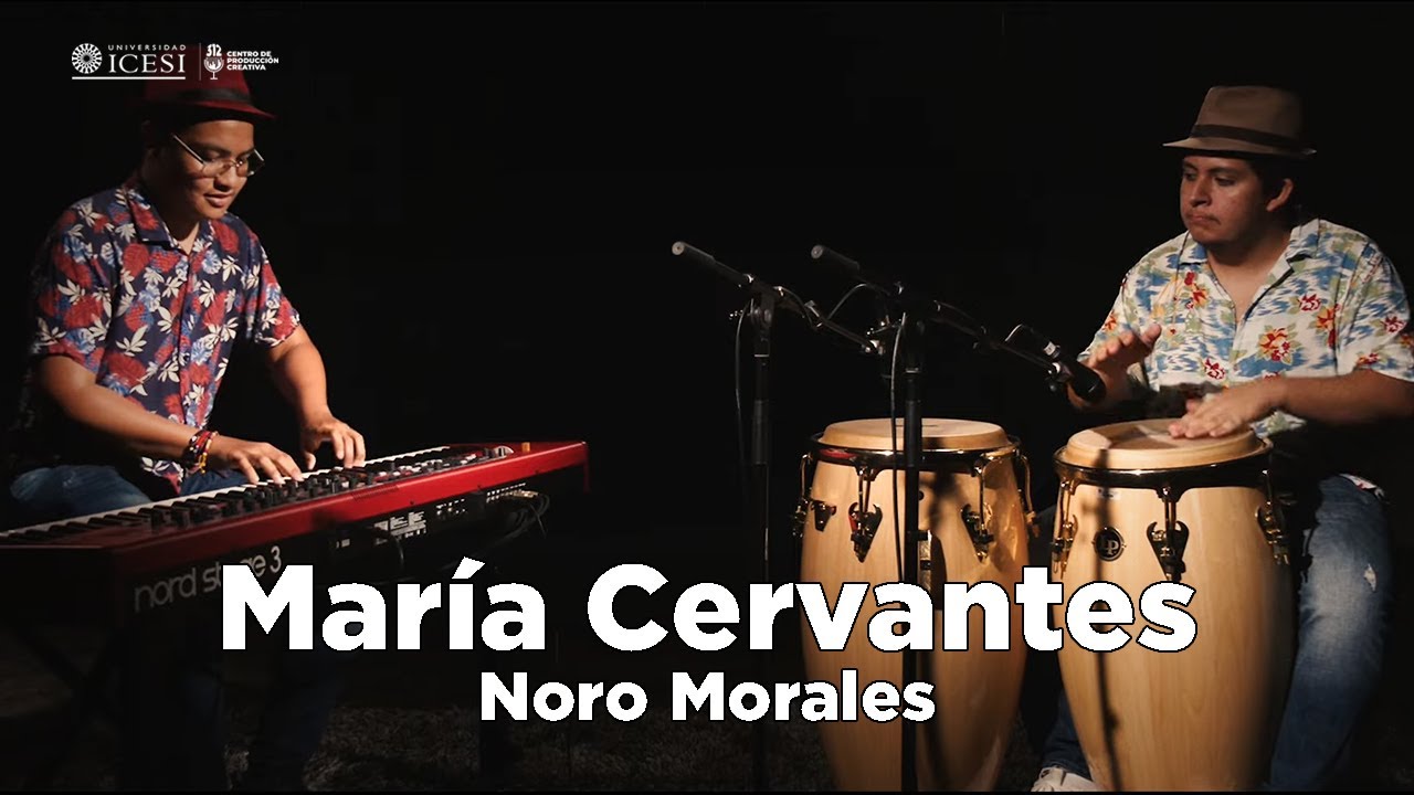 María Cervantes - Noro Morales