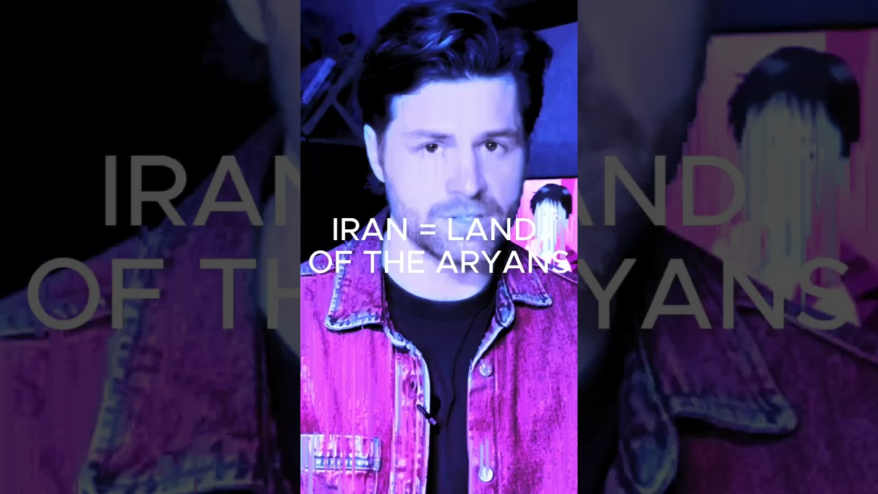 Wait… Iran Means WHAT?