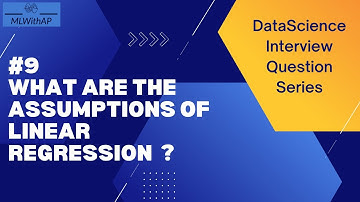 #9 Interview Question - What are the assumptions of linear regression ?