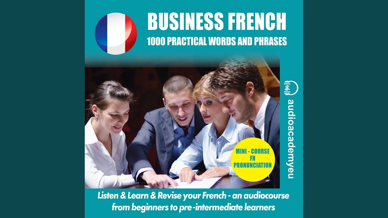 Chapter 294 - Learn Business French