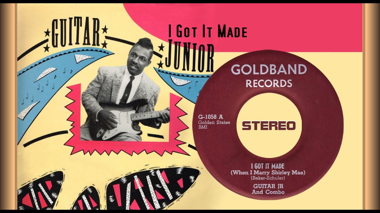 Guitar Junior - I Got It Made 1957 (STEREO) - YouTube