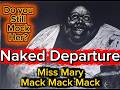 Miss Mary Mack - Do you know why you sing the songs of history forgotten