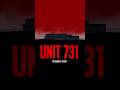 Unit 731: Japan's Secret That America Buried