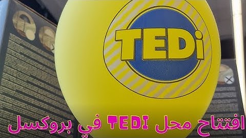 واخيرا وصلات لعندنا في بروكسل اجيو تشوفو كدايرة هاد محل جديد  ديال Tedi