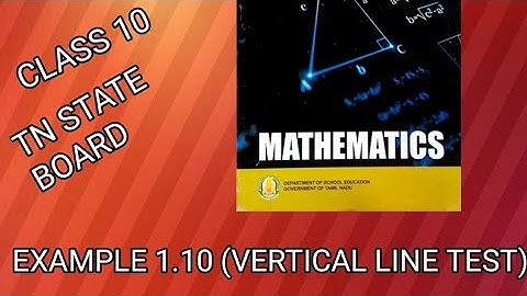 CLASS 10 MATHS CHAPTER 1 (RELATIONS AND FUNCTIONS) EXAMPLE 1.10 (VERTICAL LINE TEST).   #stateboard