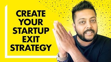 How to Create a Startup Exit Strategy (And Why It