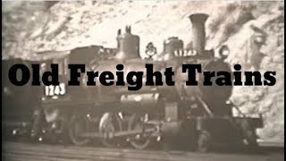Old Freight Trains and Railcars