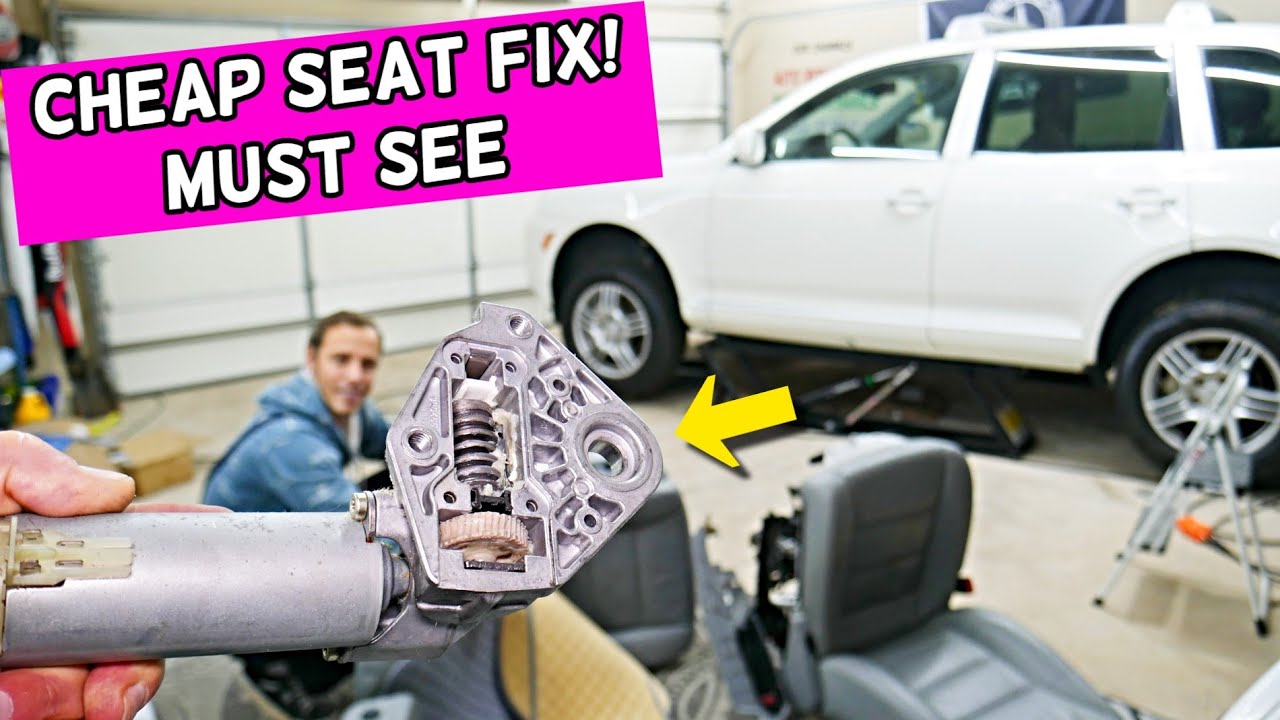 Height Adjustment Power Seat Does Not Work Fix Porsche Cayenne VW Touareg Audi Q7