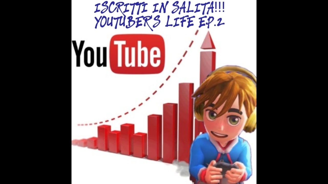 stiamo crescendo!!! youtuber's life EP.2