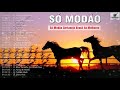 Só Modão Top Sertanejo Brasil 2021 -  Modão do Brasil Só As Top -  Musicas Modão Sertanejo 2021
