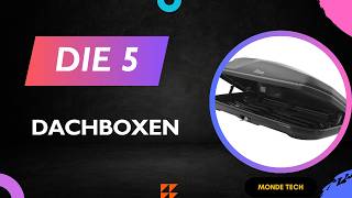 Die 5 Besten Dachboxen 2026 – Top Dachboxen im Test & Vergleich