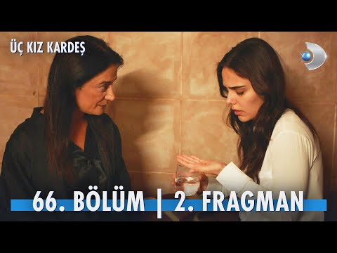 Üç Kız Kardeş: Season 3, Episode 13 Clip