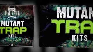 Rankin Audio - Mutant Trap (Kits Sounds)