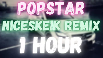 DJ Khaled ft. Drake - POPSTAR (NICESKEIK Remix) | 1 HOUR