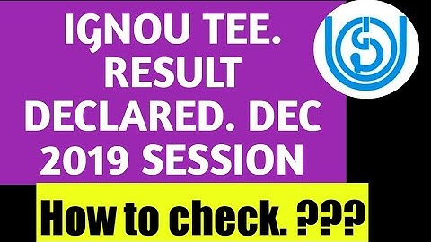 IGNOU RESULT DEC 2019 || HOW TO CHECK IGNOU RESULT DECEMBER 2019 || IGNOU RESULT DEC 2019