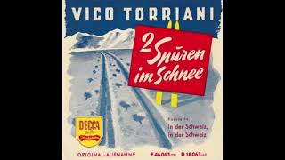 Vico Torriani - In der Schweiz