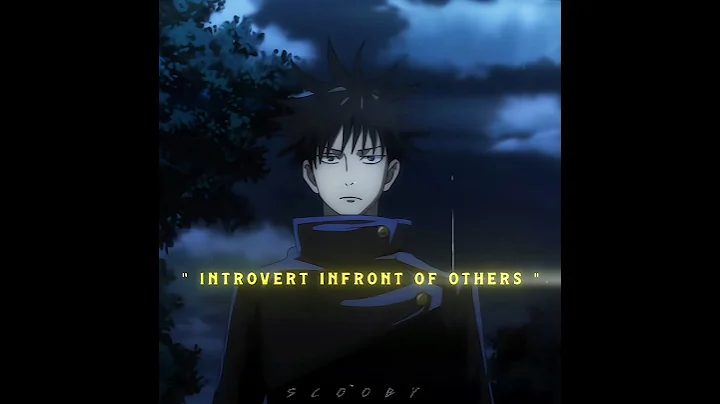 『 INTROVERT WHEN ALONE 💀 』- JUJUTSU KAISEN EDIT #megumi #jjk #shorts