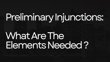 Preliminary Injunctions Explained: What They Are & How to Secure One