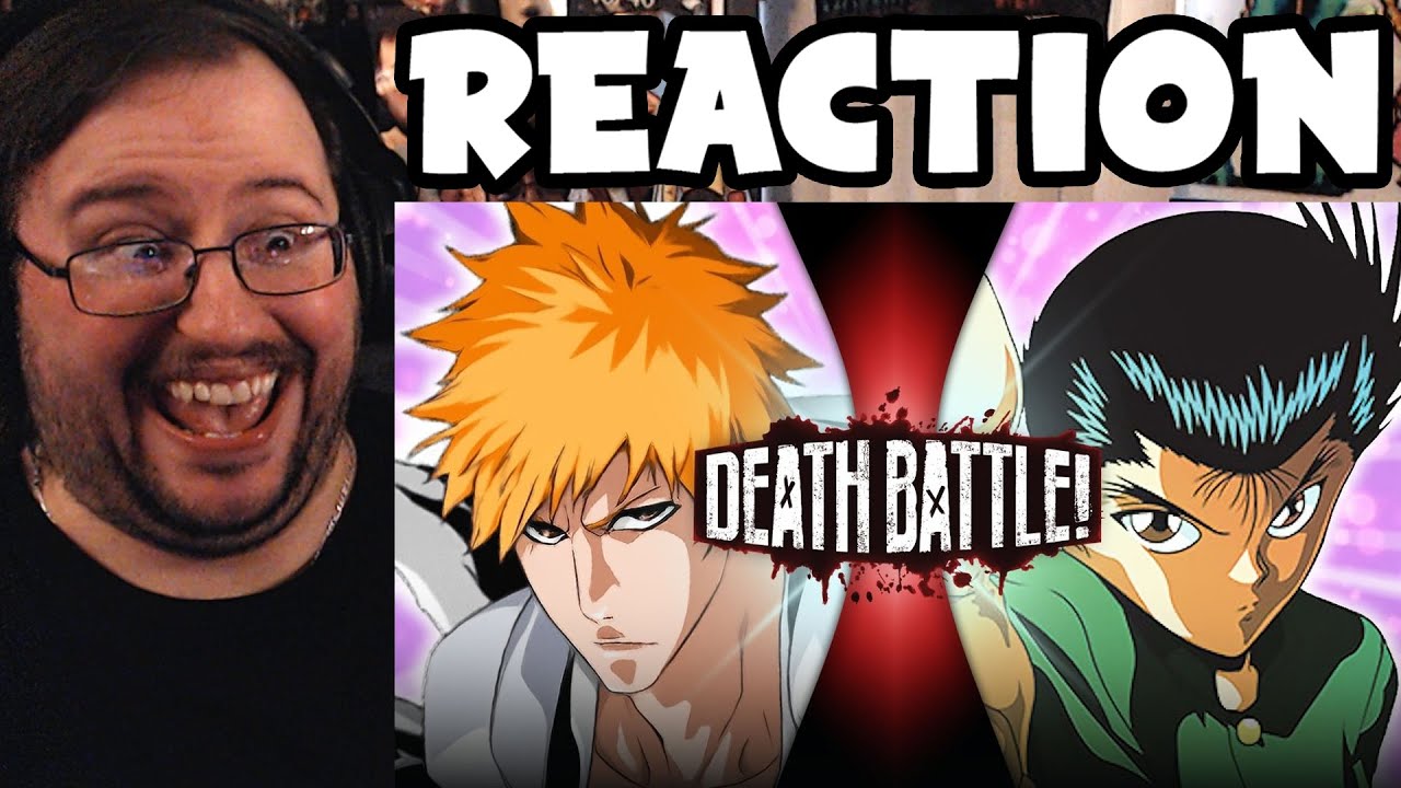 Gor's "DEATH BATTLE! Ichigo VS Yusuke (Bleach VS Yu Yu Hakusho)" LIVE REACTION