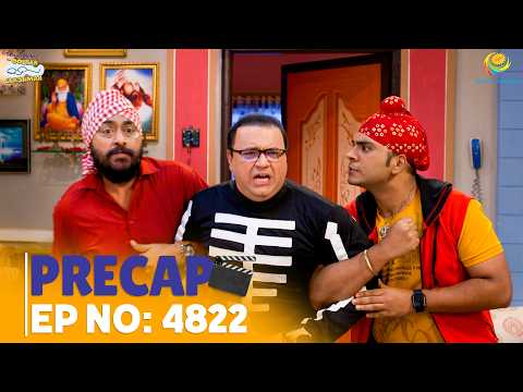 Ep 4822 - PRECAP! | Taarak Mehta Ka Ooltah Chashmah | तारक मेहता का उल्टा चश्मा