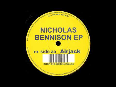 Nicholas Bennison — Nicholas Bennison - Airjack (2004)
