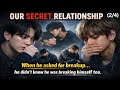 Our Secret Relationship (2/4)... fanfiction... kookv... ff... bts❤️
