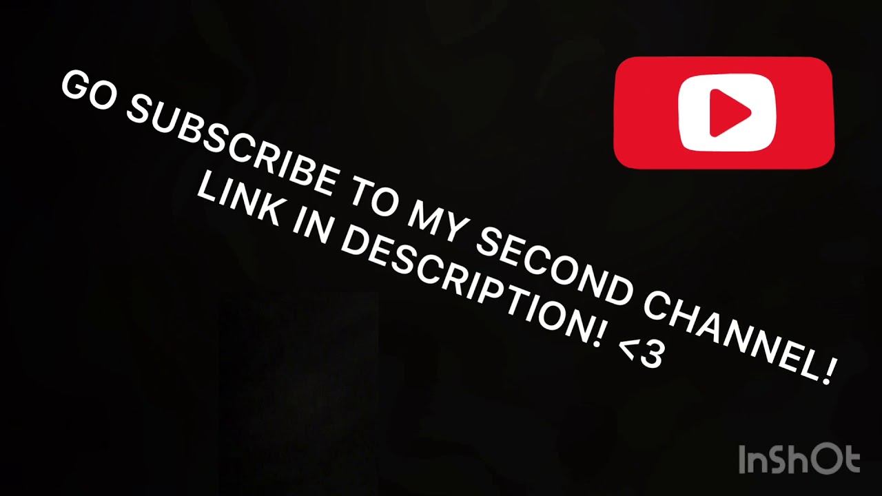 please subscribe my second channel link https: ... GO SUBSCRIBE TO MY SECOND CHANNEL! - YouTube