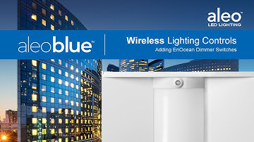 AleoBlue Mini Tutorial: Adding EnOcean Dimmer Switches