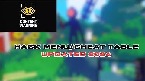 Content Warning Cheat Table / HACKS / HACK MENU TUTORIAL(2024)