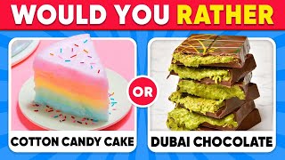 🍰 Which Dessert Would YOU Choose? Would You Rather Challenge