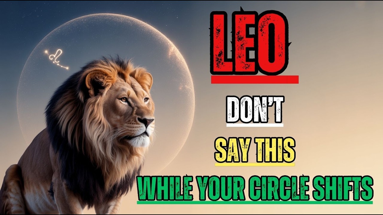 ♌ Лев: Никогда не раскрывайте это конкретное сомнение, пока Вселенная перестраивает ваш круг обще...