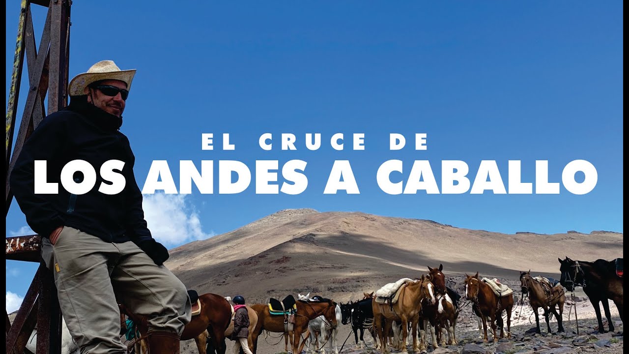 Cruce de los Andes a caballo con Gaucho Argentino Cabalgatas