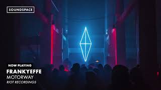 Frankyeffe - Motorway [Premiere]