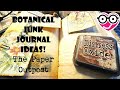 Botanical junk journal ideas  the paper outpost