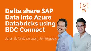 Delta share SAP Data into Azure Databricks using BDC Connect