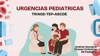 ABCDE y Triage en Urgencias Pediátricas